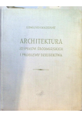 Architektura zespołów Śródmiejskich i problemy dziedzictwa