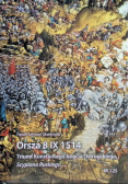 Orsza 8 IX 1514. Triumf Konstantego księcia Ostrog