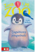 Zosia i jej zoo Zagubiony pingwinek