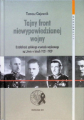 Tajny front niewypowiedzianej wojny