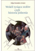 Wokół tysiąca stołów czyli historia jedzenia