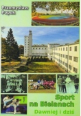 Sport na Bielanach dawniej i dziś