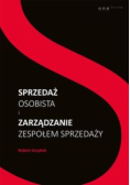 Sprzedaż osobista i zarządzanie zespołem sprzedaży