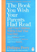 The Book You Wish Your Parents had Read