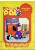 Listonosz Pat Gdzie jest kot?
