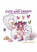 Pop manga cute and creepy Niesamowite kolorowanki