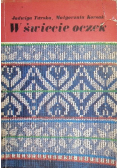 W świecie oczek