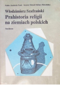 Prahistoria religii na ziemiach polskich