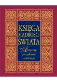 Księga mądrości świata aforyzmy przysłowia sentencje