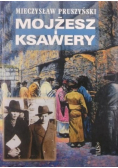 Mojżesz i Ksawery