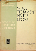 Nowy Testament na tle epoki
