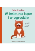 Świat dźwięków. W lesie, na łące i w ogrodzie