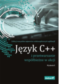 Język C++ i przetwarzanie współbieżne w akcji