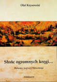 Słońc ogromnych kręgi