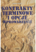Kontrakty terminowe i opcje wprowadzenie