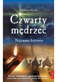 Czwarty mędrzec Nieznana historia