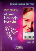 Akcent intonacja intencja