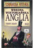 Wredna Wiktoriańska Anglia