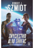 Zwycięstwo albo śmierć