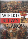 Wielkie bitwy Polaków