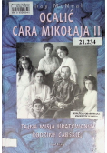 Ocalić cara Mikołaja II