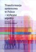 Transformacja systemowa w Polsce wybrane aspekty