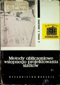 Metody obliczeniowe wstępnego projektowania statków