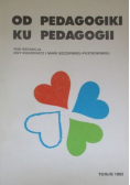 Od pedagogiki do pedagogii