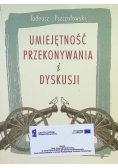 Umiejętność przekonywania i dyskusji