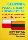 Słownik polsko - litewski litewsko - polski