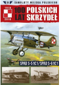 100 lat Polskich Skrzydeł Tom 31 SPAD S 51C1 / SPAD S 61C1