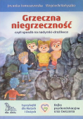 Grzeczna niegrzeczność, czyli sposób na nadymki-drażliwce