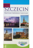 Szczecin. Praktyczny przewodnik turystyczny