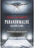 Paranormalne Egzorcyzmy