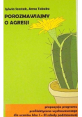 Porozmawiajmy o agresji
