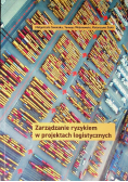 Zarządzanie ryzykiem w projektach logistycznych