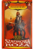 Szafirowa róża Księga trzecia Tom 1