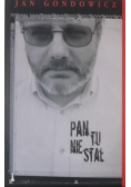 Pan tu nie stał