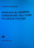 Koncepcje i rozwój literatury dla ludu w latach 1773-1863