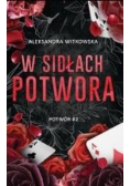 W sidłach potwora Tom 2