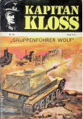 Kapitan Kloss Gruppenfuhrer Wolf Nr 19