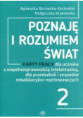 Poznaję i rozumiem świat 2 Karty pracy dla uczniów z niepełnosprawnością intelektualną