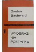 Wyobraźnia poetycka
