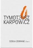 Karpowicz Dzieła zebrane Tom 5