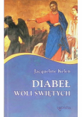 Diabeł woli Świętych
