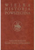 Wielka Historja Powszechna, Odkrycia, Humanizm i Odrodzenie, Tom V część 1