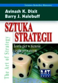 Sztuka strategii Teoria gier w biznesie i życiu