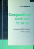 Kompendium rehabilitacji i fizjoterapii