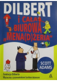 Dilbert i cała biurowa Mena ( d ) żeria