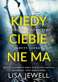 Kiedy Ciebie nie ma